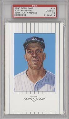 1990 Ron Lewis 1961 New York Yankees - [Base] #22 - Joe DeMaestri /10000 [PSA 10 GEM MT]