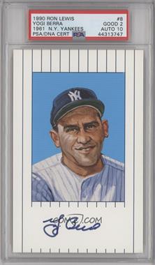 1990 Ron Lewis 1961 New York Yankees - [Base] #8 - Yogi Berra /10000 [PSA 2 GOOD]