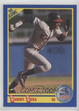 1990 Score - [Base] #558 - Sammy Sosa