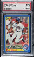 Juan Gonzalez [PSA 9 MINT]