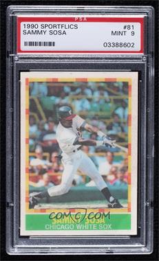 1990 Sportflics - [Base] #81 - Sammy Sosa [PSA 9 MINT]