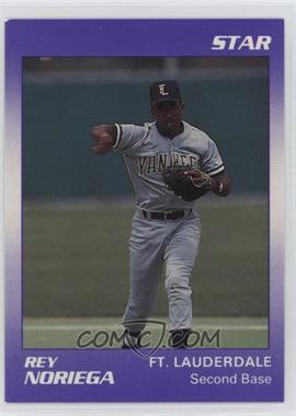 1990 Star Ft. Lauderdale Yankees - [Base] #15 - Rey Noriega [EX to NM]