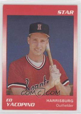 1990 Star Harrisburg Senators - [Base] #22 - Ed Yacopino