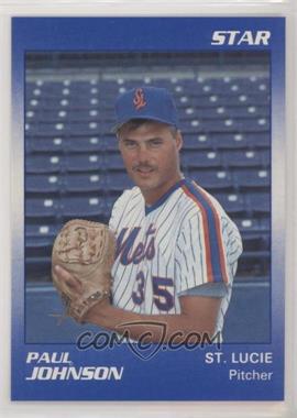 1990 Star St. Lucie Mets - [Base] #11 - Paul Johnson