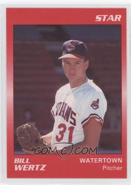 1990 Star Watertown Indians - [Base] #23 - Bill Wertz