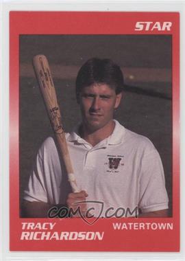 1990 Star Watertown Indians - [Base] #28 - Tracy Richardson