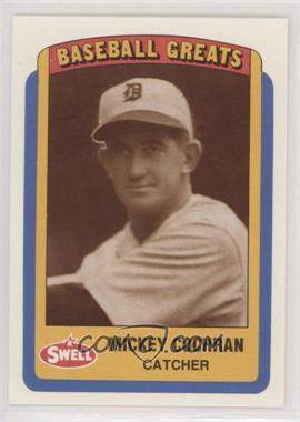 1990 Swell Baseball Greats - [Base] #3 - Mickey Cochrane (Spelled Cochran)