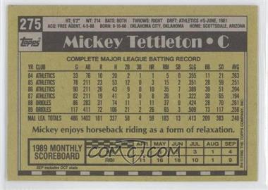 1990 Topps - [Base] - Blank Front #275 - Mickey Tettleton