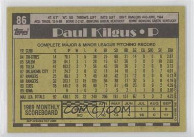 1990 Topps - [Base] - Blank Front #86 - Paul Kilgus