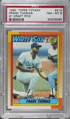 1990 Topps - [Base] - Box Set Collector's Edition (Tiffany) #414 - Frank Thomas [PSA 8 NM‑MT]