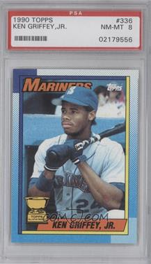 1990 Topps - [Base] #336 - Ken Griffey, Jr. [PSA 8 NM‑MT]