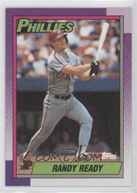 1990 Topps - [Base] #356 - Randy Ready