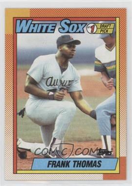 1990 Topps - [Base] #414.1 - Frank Thomas