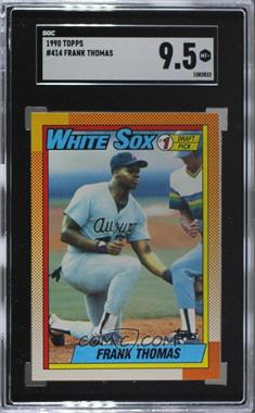 1990 Topps - [Base] #414.1 - Frank Thomas [SGC 9.5 Mint+]