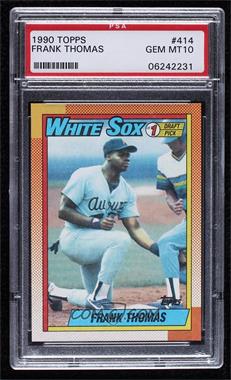 1990 Topps - [Base] #414.1 - Frank Thomas [PSA 10 GEM MT]