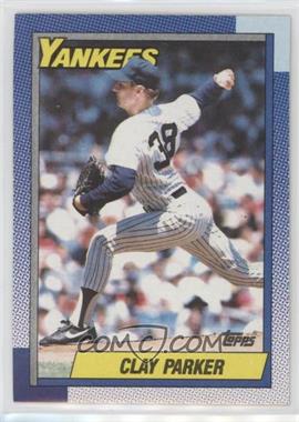 1990 Topps - [Base] #511 - Clay Parker