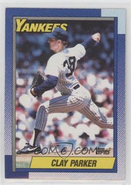 1990 Topps - [Base] #511 - Clay Parker