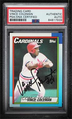 1990 Topps - [Base] #660 - Vince Coleman [PSA Authentic PSA/DNA Cert]