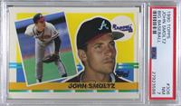 John Smoltz [PSA 7 NM]