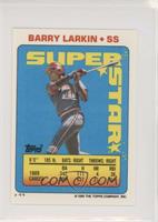 Barry Larkin (Mike Pagliarulo 106, Paul Molitor 199)