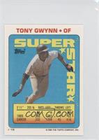 Tony Gwynn (Willie Randolph 66, Gary Pettis 283)