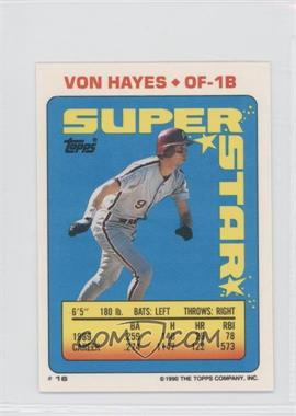 1990 Topps Super Star Sticker Back Cards - [Base] #16.26 - Von Hayes (Tom Glavine 26)