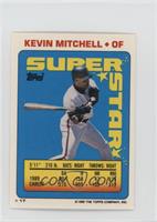 Kevin Mitchell (Rick Reuschel 89, Gene Larkin 291)