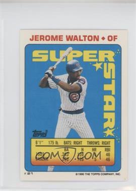 1990 Topps Super Star Sticker Back Cards - [Base] #21.12 - Jerome Walton (Ryne Sandberg 12, Gary Sheffield 326)