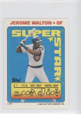 1990 Topps Super Star Sticker Back Cards - [Base] #21.85 - Jerome Walton (Will Clark 85)