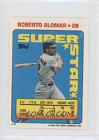 Roberto Alomar (Mark Davis 102, Roberto Kelly 312)