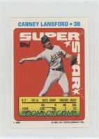 Carney Lansford (Dale Murphy 25, Jerry Browne 210)