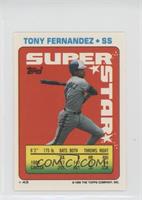 Tony Fernandez, (Mark Grace 56; Mike Schooler 228)