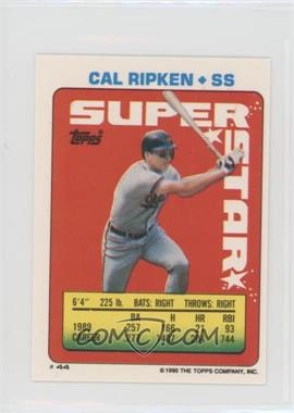 1990 Topps Super Star Sticker Back Cards - [Base] #44.288 - Cal Ripken Jr. (Gary Gaetti 288)