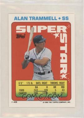 1990 Topps Super Star Sticker Back Cards - [Base] #45.220 - Alan Trammell (Alvin Davis 220)