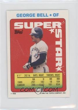 1990 Topps Super Star Sticker Back Cards - [Base] #46.160 - George Bell (Cal Ripken Jr 160) [EX to NM]