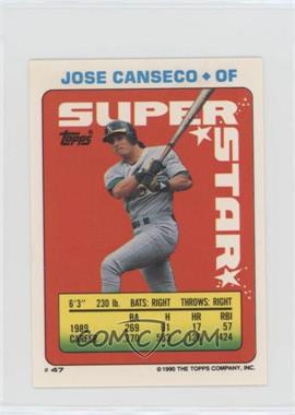 1990 Topps Super Star Sticker Back Cards - [Base] #47.81 - Jose Canseco, (Ernest Riles 81; Pete Incavigliia 247)