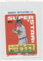 Mickey Tettleton (Tim Raines 69; Dave Henderson 184)