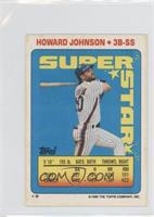 Howard Johnson (Vince Coleman 39, Al Newman 293)