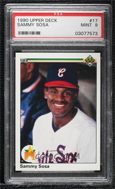 1990 Upper Deck - [Base] #17 - Sammy Sosa [PSA 9 MINT]