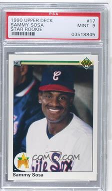 1990 Upper Deck - [Base] #17 - Sammy Sosa [PSA 9 MINT]