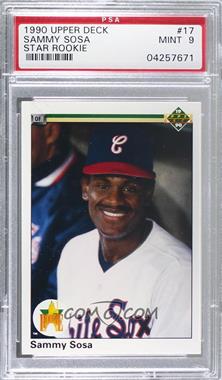 1990 Upper Deck - [Base] #17 - Sammy Sosa [PSA 9 MINT]