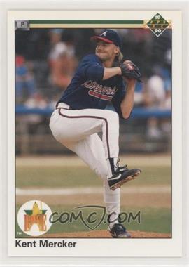 1990 Upper Deck - [Base] #63 - Kent Mercker