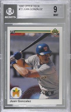 1990 Upper Deck - [Base] #72 - Juan Gonzalez [BGS 9 MINT]