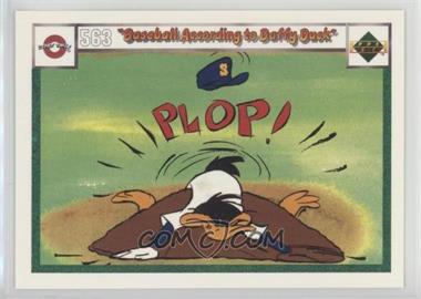 1990 Upper Deck Comic Ball - [Base] #563 - "Baseball According to Daffy Duck", "Curve Ball"