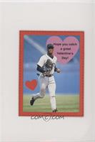 Ken Griffey Jr. (Hope you catch a great Valentine's Day!) [Noted]