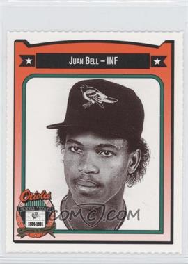 1991 All-Time Baltimore Orioles Team Issue - [Base] #29 - Juan Bell