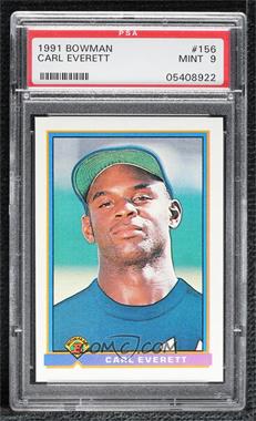 1991 Bowman - [Base] #156 - Carl Everett [PSA 9 MINT]