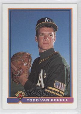 1991 Bowman - [Base] #218 - Todd Van Poppel