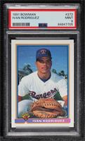 Ivan Rodriguez [PSA 9 MINT]