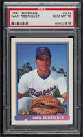 Ivan Rodriguez [PSA 10 GEM MT]